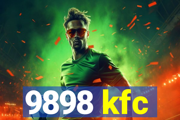 9898 kfc